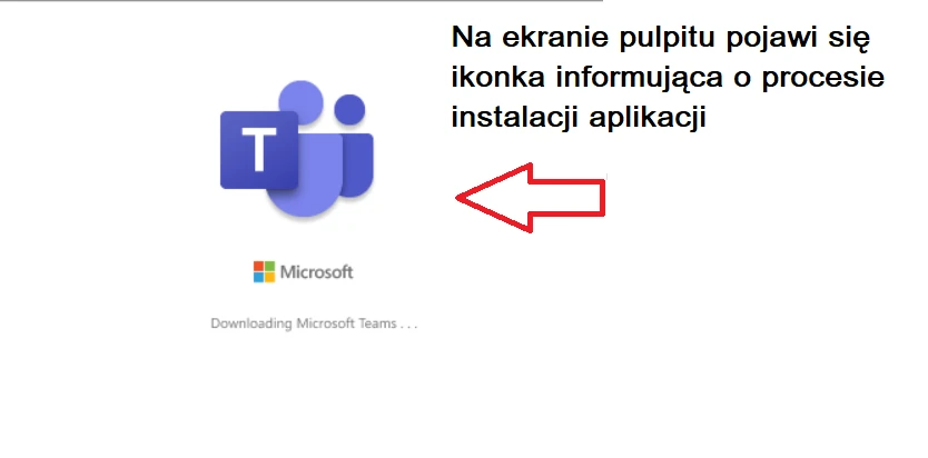 Instrukcja instalacji Microsoft Teams